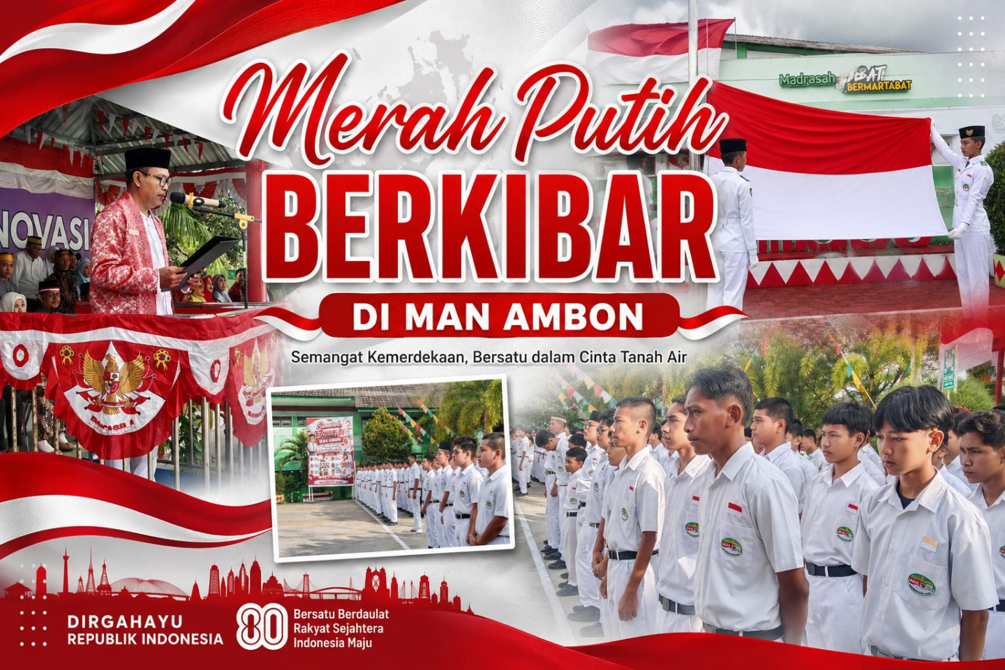 Merah Putih Berkibar Di MAN Ambon, Upacara Detik-detik Proklamasi Berlangsung Khidmat